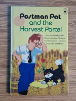 Anticariat: John Cunliffe - Postman Pat and the Harvest Parcel