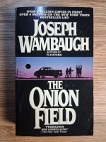 Anticariat: Joseph Wambaugh - The onion field
