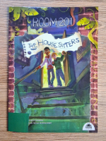 Kelly Rogers - Room 201. The house sitters
