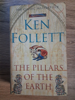 Anticariat: Ken Follett - The pillars of the earth