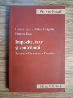 Lucian Tatu - Impozite, taxe si contributii