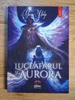 Anticariat: Maria Philip - Luceafarul si Aurora