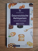 Anticariat: Maria Wiesmuller - Osterreichiesche Mehlspeisen