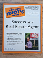 Marilyn Sullivan - The complete idiot's guide to success as a real estate agent