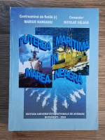 Marius Hanganu, Nicolae Valsan - Puterea maritima in Marea Neagra