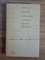 Mikhail Postnikov - Lectures in geometry, semester III. Smooth manifolds