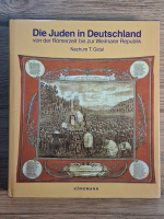 Nachum Tim Gidal - Die juden in Deutschland von der romerzeit bis zur Weimarer Republik