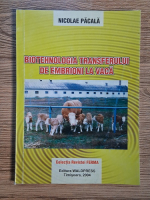 Nicolae Pacala - Biotehnologia transferului de embrion la vaca