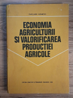 Pantelimon Avramescu - Economia agriculturii si valorificarea productiei agricole