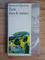 Anticariat: Raymond Queneau - Zazie dans le metro