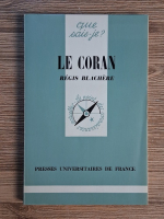 Anticariat: Regis Blachere - Le Coran