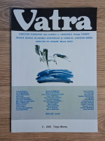 Anticariat: Revista Vatra, nr. 2, 2000