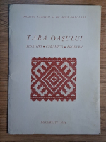 Tara orasului. Tesaturi, ceramica, broderii
