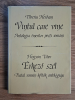 Tiberiu Herdean - Vantul care vine. Antologia tinerilor poeti romani (editie bilingva)