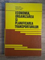 Traian Sbora - Economia, organizarea si planificarea transporturilor