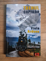 Anticariat: Viola Ardone - Trenul copiilor