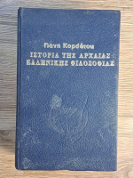 Anticariat: Yannis Kordatos - Istoria filosofiei grecesti antice