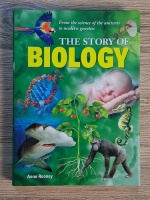 Anticariat: Anne Rooney - The story of biology