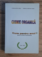 Anticariat: Constantin Lipsa - Chimie organica. Curs pentru anul I