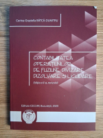 Corina Graziella Batca Dumitru - Contabilitatea operatiunilor de fuziune, divizare, dizolvare si lichidare (editia a II-a)