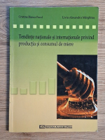Cristina Bianca Pocol - Tendinte nationale si internationale privind productia si consumul de miere