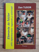 Dan Tudor - Elemente de folclor utile experimentelor regizorale si actoricesti