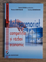 Daniela Stefan - Antreprenoriat, competitie si razboi economic