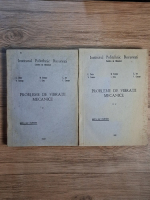E. Deciu - Probleme de vibratii mecanice (2 volume)