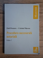 Emil Poenaru, Cristinel Murzea - Procedura succesorala notariala (editia 2)