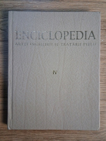 Enciclopedia artei ingrijirii si tratarii pielii (volumul 4)
