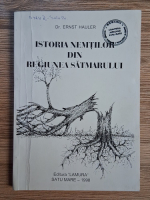 Anticariat: Ernst Hauler - Istoria nemtilor din regiunea Satmarului