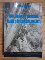 Anticariat: Eugen Seracin - Omul, muntele si alpinismul. Trasee si intamplari adevarate