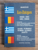 Euro-dialogues. Roman-grec. Grec-roman