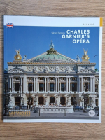 Anticariat: Gerard Fontaine - Charles Garnier's Opera