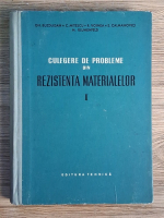 Gheorghe Buzdugan - Culegere de probleme din rezistenta materialelor (volumul 1)