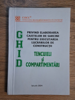 Ghid privind elaborarea caietelor de sarcini pentru executarea lucrarilor de constructii. Tencuieli si compartimentari