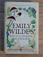 Heather Fawcett - Emily Wilde's encyclopaedia of faeries