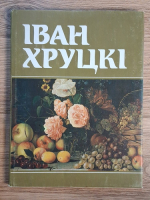 Anticariat: Ivan Hrutki (album, 1810-1885)