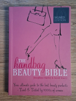 Josephine Fairley, Sarah Stacey - The handbag beauty bible
