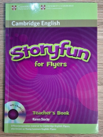 Anticariat: Karen Saxby - Cambridge english. Storyfun for flyers. Teacher's book
