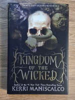 Anticariat: Kerri Maniscalco - Kingdom of the Wicked