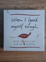 Kim McMillen, Alison McMillen - When i loved myself enough