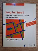 L. G. Alexander - Step by step 1. Graded grammar practice for beginners