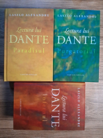 Anticariat: Laszlo Alexandru - Lectura lui Dante (3 volume)