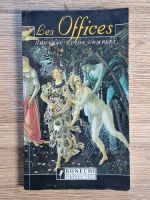 Les offices. Nouveau guide complet