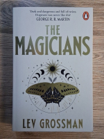 Lev Grossman - The magicians