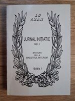 Lu Chan - Jurnal initiatic. Sfaturi de la maestrul interior (volumul 1)