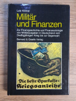 Anticariat: Lutz Kollner - Militar und Finanzen