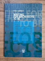 Anticariat: Magda Teodorescu - Writing for architects to be