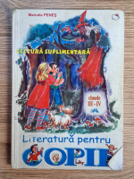 Anticariat: Marcela Penes - Lectura suplimentara, clasele III-IV. Literatura pentru copii